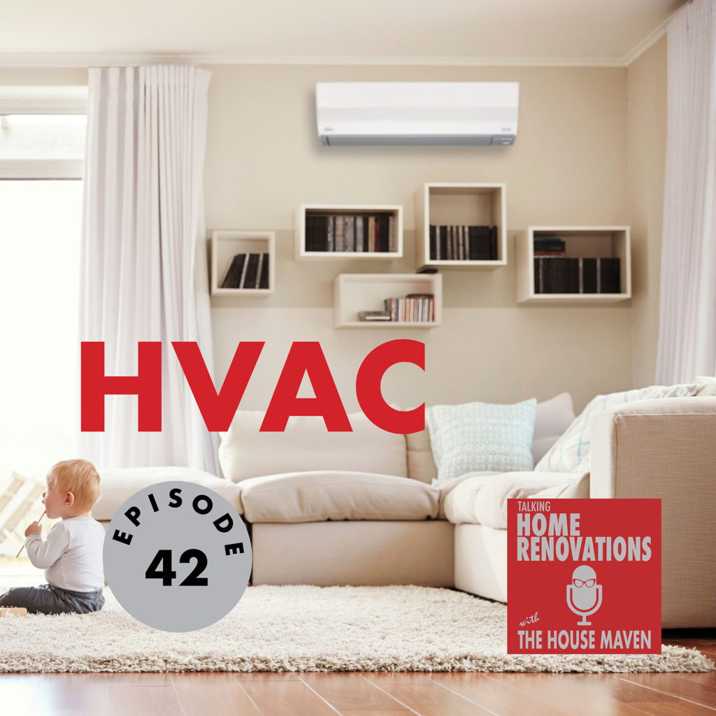 Cover graphic for Talking Home Renovations episode 42, "HVAC." The episode discusses energy efficiency, and the background photo is of a cozy living room with a baby in it.